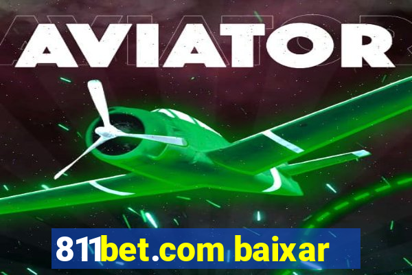 811bet.com baixar